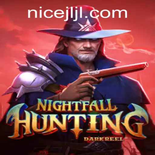 Exploring the Thrills of NightfallHunting: A Comprehensive Guide